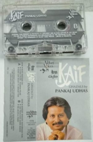 Kaif Ghazals by Pankaj Udhas Audio Cassette