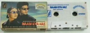 Naam Kya Hai Hindi Film Audio Cassette