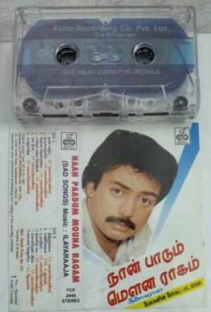 Naan Paadum Mouna Ragam Tamil Film songs Audio Cassette by Ilayaraaja