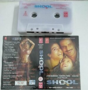 Shool Hindi Film songs Audio Cassette