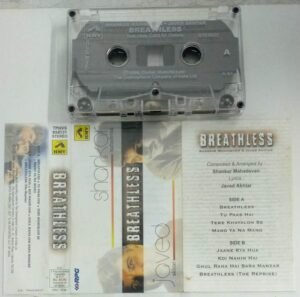 Breathless Hindi Film songs Audio Cassette by Shankar Mahadevan