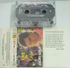 Cry for Cry Jagjit singh Hindi film songs Audio Cassette