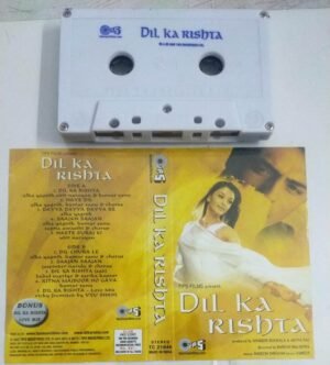 Dil Ka Rishta Hindi Film songs Audio Cassette