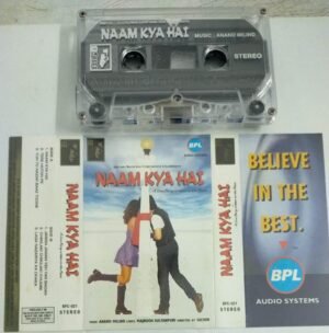 Naam Kya hai Hindi Film Audio Cassette