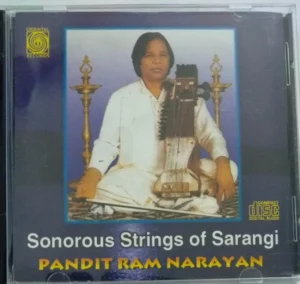 Sonorous Strings of Sarangi by Pandit Ram Narayan Audio CD-118