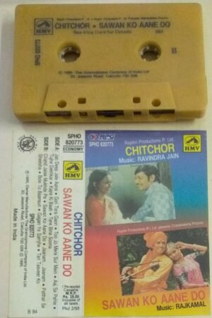Chitchor- Sawan Ko Aane Do Hindi Film songs Audio Cassette