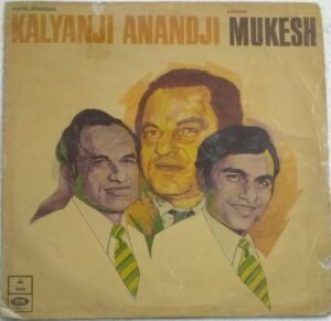 Hindi Film songs LP Vinyl Record by Kalyanji Anandji - Mukesh