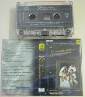 Kandukondain Kandukondain Tamil Film songs Audio Cassette by A R Rahman