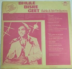 Bhule Bisre Geet Babla and his Orchestra Hindi LP Vinyl Record