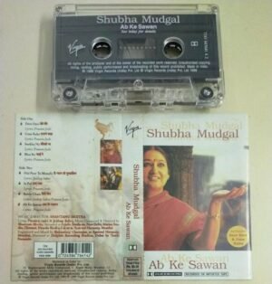 Shubha Mudgal Ab Ke Sawan Hindi Film songs Audio Cassette
