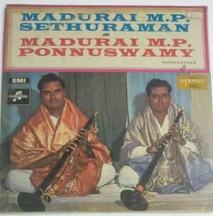 Classical Instrumental Nadhaswaram LP Vinyl Record by Madurai MP Sethuraman & Ponnusamy