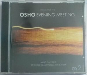 OSHO Evening Meeting Meditation Audio CD (sealed pack) Vol 2
