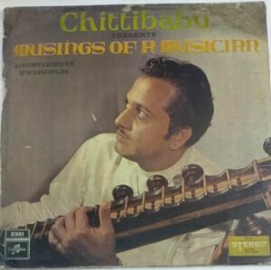Musings of Musicians Classical Instrumental Veena LP Vinyl Record by Chittibabu