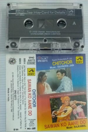 Chitchor- Sawan Ko Aane Do Hindi Film songs Audio Cassette