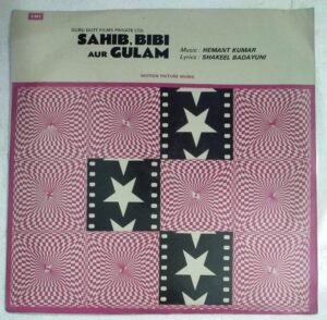 Sahib Bibi Aur Gulam Hindi Film LP Vinyl Record by Hemant Kumar