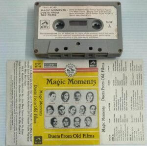 Magic Moments Duets from Old films Hindi Film songs Audio Cassette