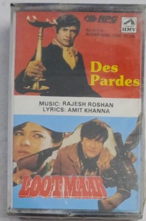 Des Pardes - Lootmar Hindi Film songs Audio Cassette (sealed pack)