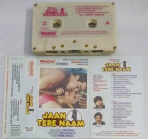 Jaan Tere Naam Hindi Film songs Audio Cassette