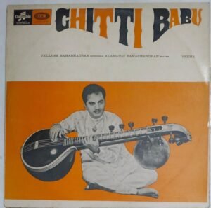 Carnatic Classical Instrumental Veena LP Vinyl Record by Chitti Babu