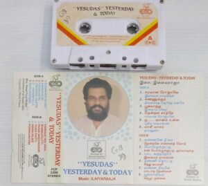 Yesudas Yesterday & Today Tamil Film songs Audio Cassette by Ilayaraaja
