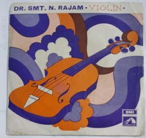 Carnatic Classical Instrumental Violin Dr Smt N Rajam EP Vinyl Record