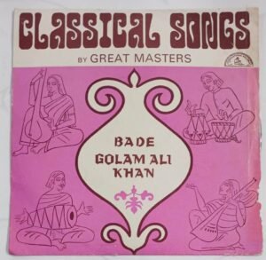 Classical Songs Kannada Film EP Vinyl Record by Bade Golam Ali Khan