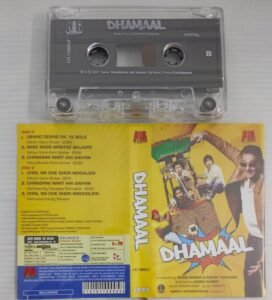 Dhamaal Hindi Film songs Audio Cassette