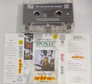 Dosti- Ankhen Hindi Film songs Audio Cassette