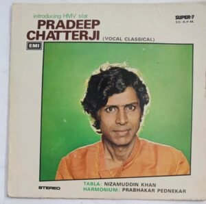 Hindustani Classical EP Vinyl Record by Pradeep Chatterji