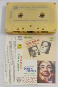 Naya Andaz- Sone Ki Chidiya Hindi Film songs Audio Cassette