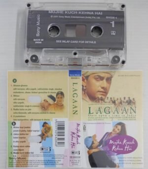 Lagaan- Mujhe Kucch Rehna Hai Hindi Film songs Audio Cassette