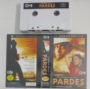 Pardes Hindi Film songs Audio Cassete