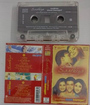 Saathiya- Mujhse Dosti Karoge Hindi Film songs Audio Cassette