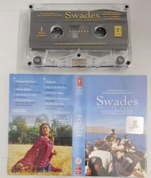 Swades Hindi Film songs Audio Cassette by A R Rahman