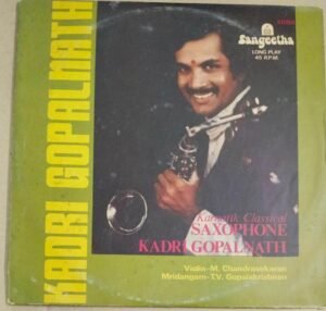 Carnatic Classical Instrumental Saxophone LP Vinyl Record by Kadri Gopalnath