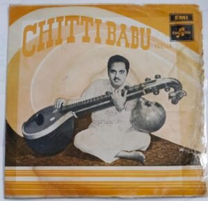 Carnatic Classical Instrumental Veena EP Vinyl Record by Chitti Babu