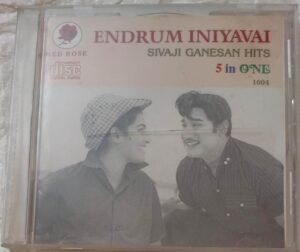 Endrum Iniyavai Sivaji Ganesan Hits Tamil Audio CD