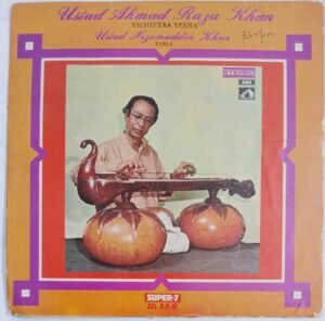 Hindustani Classical Instrumental Vichittra Veena EP Vinyl Record by UStad Ahmad Raga Khan