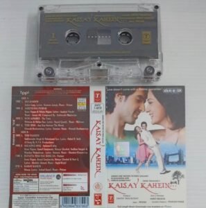 Kaisay Kahein Hindi Film songs Audio Cassette
