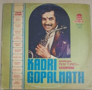 Kannada Film Tunes on Saxophone LP Vinyl Record by Kadri Gopalnath