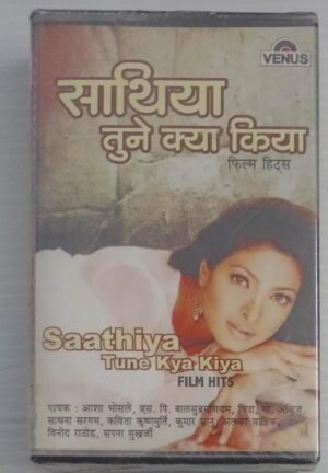 Saathiya Tune Kya Kiya Hindi Film songs Audio Cassette (sealed pack)