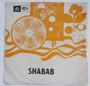 Shabab Hindi Film songs EP Vinyl Record by Naushad.jpg3