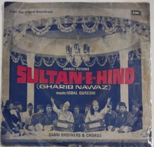 Sultan E Hind Urdu Songs EP Vinyl Record by Iqbal Qureshi