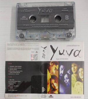 Yuva Hindi film songs Audio Cassette by A R Rahman